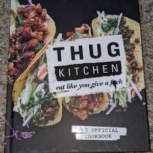 Thug Kitchen Cookbook